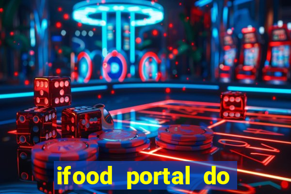 ifood portal do parceiro login